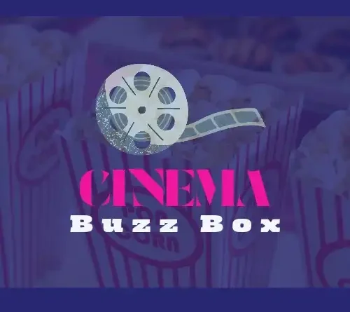 Cinema Buzz Box