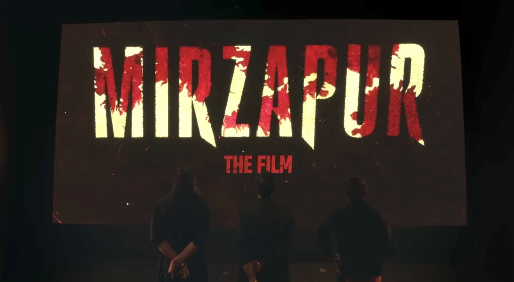 Mirzapur The Film