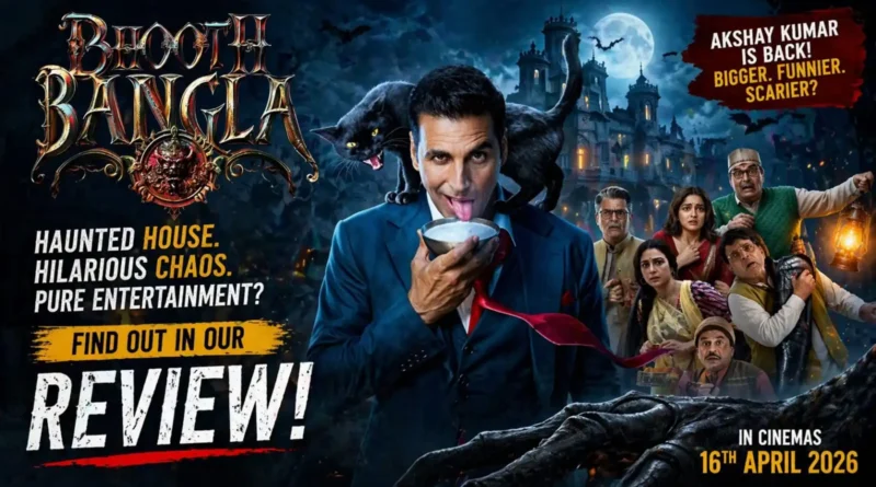 Bhooth Bangla Review